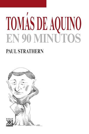TOMAS DE AQUINO EN 90 MINUTOS