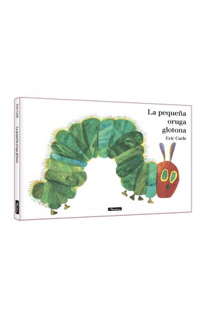 LA PEQUEÑA ORUGA GLOTONA