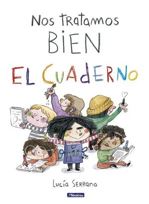 NOS TRATAMOS BIEN - EL CUADERNO