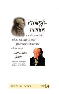 PROLEGÓMENOS A TODA METAFÍSICA FUTURA QUE HAYA DE PODER PRESENTARSE