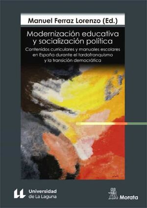 MODERNIZACIÓN EDUCATIVA Y SOCIALIZACIÓN POLÍTICA