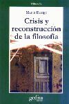 CRISIS Y RECONSTRUCCIÓN DE LA FILOSOFÍA