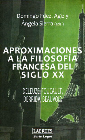 APROXIMACIONES A LA FILOSOFÍA FRANCESA DEL SIGLO XX