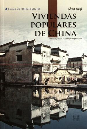 VIVIENDAS POPULARES DE CHINA