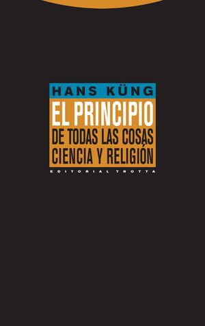 EL PRINCIPIO DE TODAS LAS COSAS