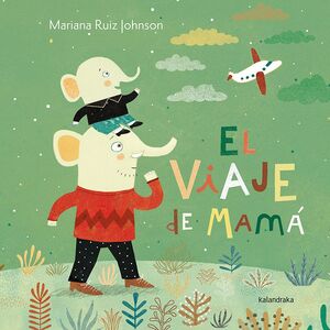EL VIAJE DE MAMA