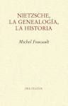 NIETZSCHE, LA GENEALOGIA, LA HISTORIA