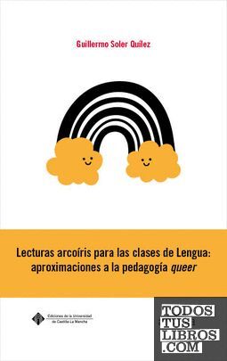 LECTURAS ARCOÍRIS PARA LAS CLASES DE LENGUA