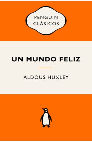UN MUNDO FELIZ