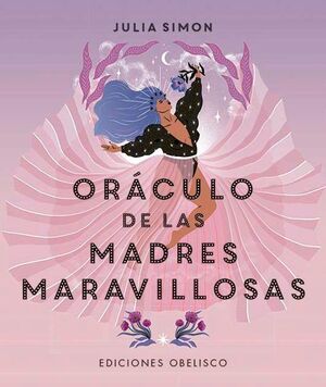ORACULO DE LAS MADRES MARAVILLOSAS