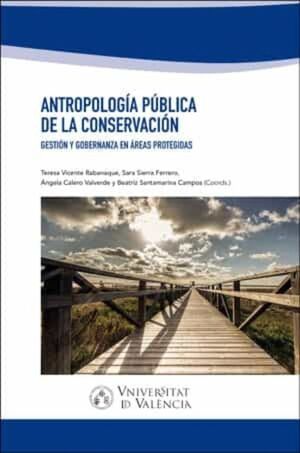 ANTROPOLOGIA PUBLICA DE LA CONSERVACION