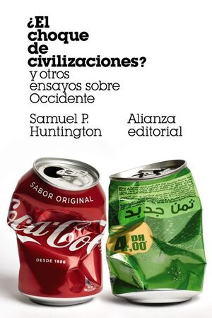 EL CHOQUE DE CIVILIZACIONES