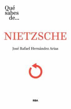 QUE SABES DE NIETZSCHE