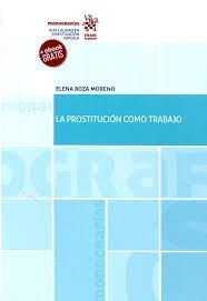 PROSTITUCION COMO TRABAJO, LA