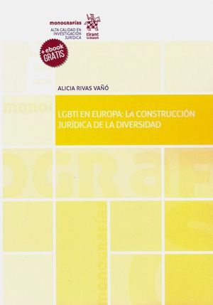 LGBTI EN EUROPA: LA CONSTITUCIÓN JURÍDICA DE LA DIVERSIDAD