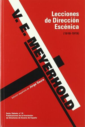 LECCIONES DE DIRECCIÓN ESCÉNICA (1918-1919)