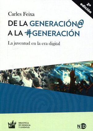 DE LA GENERACION @ A LA # GENERACION