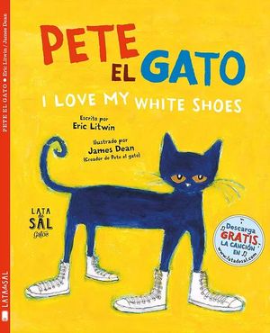 PETE EL GATO I LOVE MY WHITE SHOES