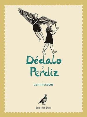 DÉDALO Y PERDIZ