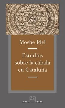 ESTUDIOS SOBRE LA CABALA EN CATALUÑA