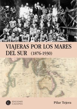VIAJERAS POR LOS MARES DEL SUR 1876-1930