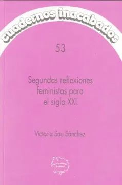 SEGUNDAS REFLEXIONES FEMINISTAS PARA EL SIGLO XXI