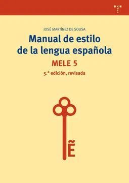 MANUAL DE ESTILO DE LA LENGUA ESPAÑOLA MELE 5