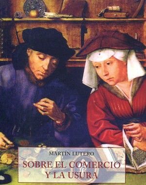 SOBRE EL COMERCIO Y LA USURA