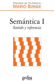 SEMÁNTICA I. SENTIDO Y REFERENCIA (TAPA DURA)