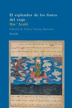 EL ESPLENDOR DE LOS FRUTOS DEL VIAJE