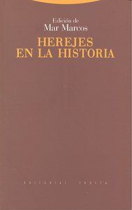 HEREJES EN LA HISTORIA