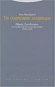 UN COMPROMISO APASIONADO: MARIA ZAMBRANO