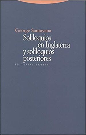 SOLILOQUIOS EN INGLATERRA Y SOLILOQUIOS POSTERIORES