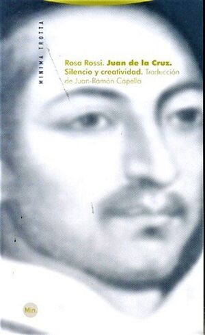 JUAN DE LA CRUZ: SILENCIO Y CREATIVIDAD