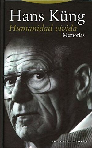 HUMANIDAD VIVIDA : MEMORIAS