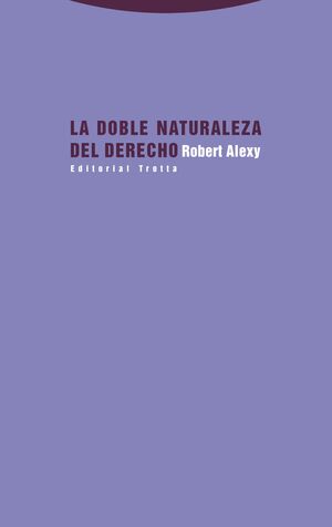 DOBLE NATURALEZA DEL DERECHO, LA