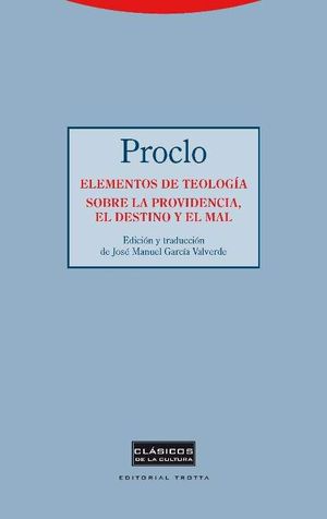 ELEMENTOS DE TEOLOGÍA. SOBRE LA PROVIDENCIA, EL DESTINO Y EL MAL