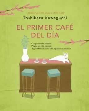 EL PRIMER CAFE DEL DIA