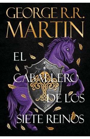 EL CABALLERO DE LOS SIETE REINOS