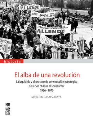 EL ALBA DE UNA REVOLUCION