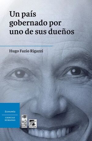 PAIS GOBERNADO POR UNO DE SUS DUEÑOS