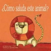 COMO SE SALUDA ESTE ANIMAL