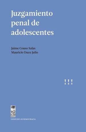 JUZGAMIENTO PENAL DE ADOLESCENTES
