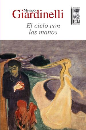 CIELO CON LAS MANOS, EL