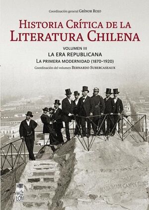 HISTORIA CRITICA DE LA LITERATURA CHILENA VOL III