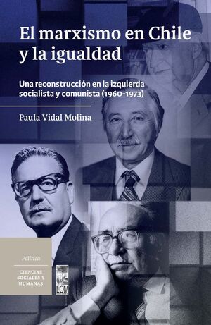 MARXISMO EN CHILE Y LA IGUALDAD, EL