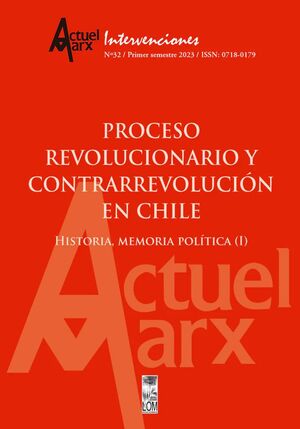 ACTUEL MARX Nº 32: PROCESO REVOLUCIONARIO Y CONTRARREVOLUCIONARIO EN CHILE
