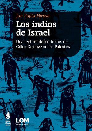 LOS INDIOS DE ISRAEL