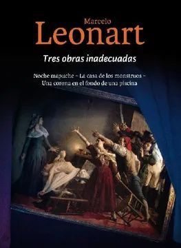 TRES OBRAS INADECUADAS