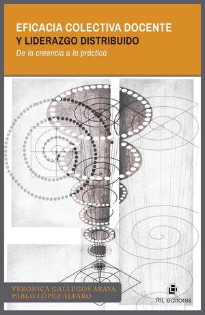 EFICACIA COLECTIVA DOCENTE Y LIDERAZGO DISTRIBUIDO